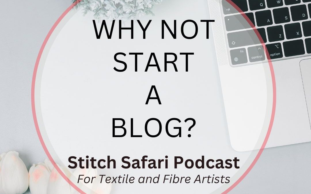 Why Not Start A Blog?
