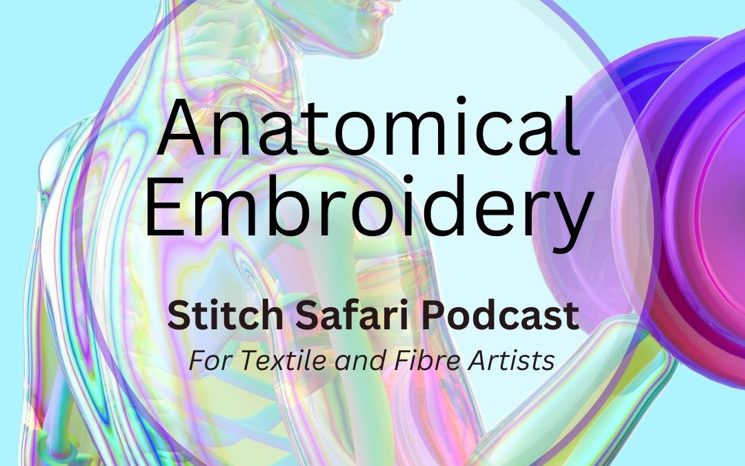 Anatomical Embroidery