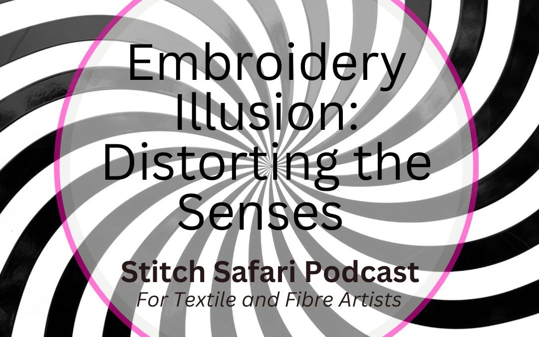 Embroidered Illusion: Distorting the Senses