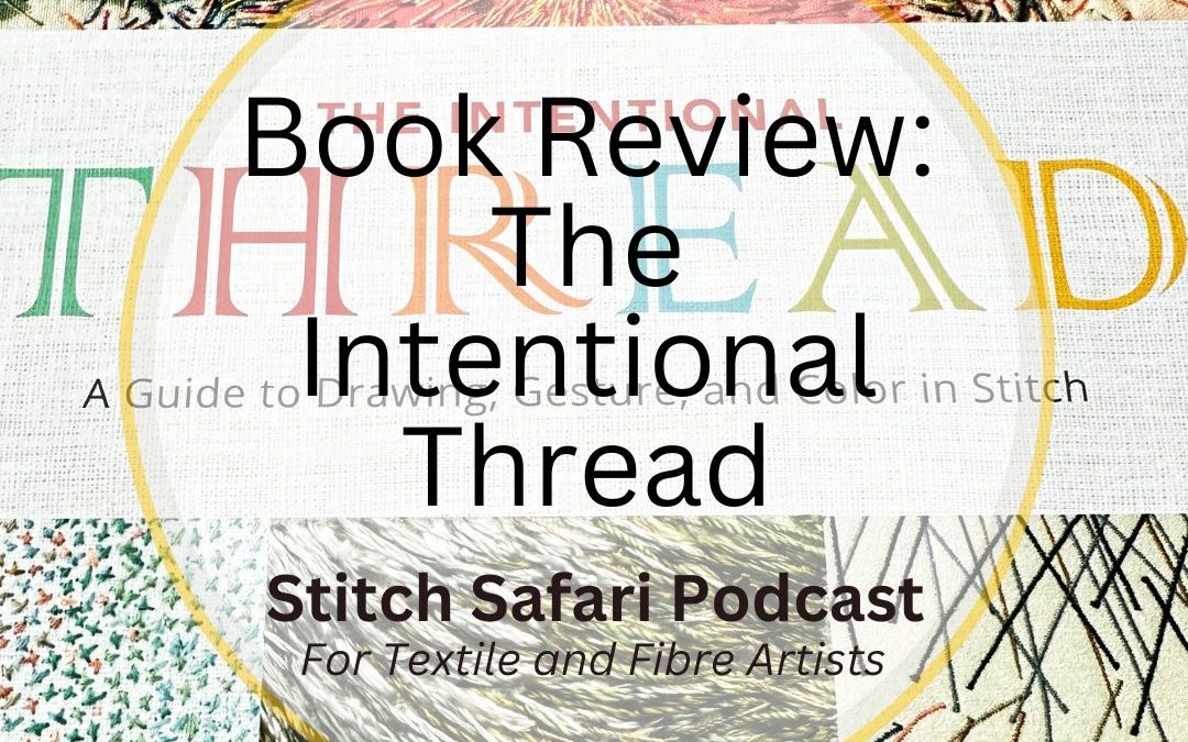 Book Review: The Intentional Thread